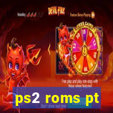 ps2 roms pt-br